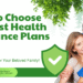 How to Choose the Best Health Insurance Plans 2025