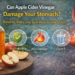 Can Apple Cider Vinegar Damage Your Stomach? Benefits, Risks, and Safe Ways to Use It Daily